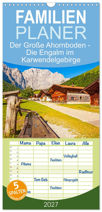 Der Große Ahornboden - Die Engalm im Karwendelgebirge (CALVENDO Familienplaner 2027)