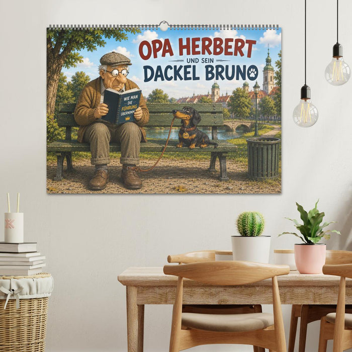 Opa Herbert und Dackel Bruno (CALVENDO Wandkalender 2027)