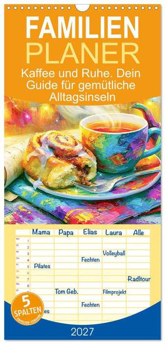 Kaffee und Ruhe. Dein Guide für gemütliche Alltagsinseln (CALVENDO Familienplaner 2027)