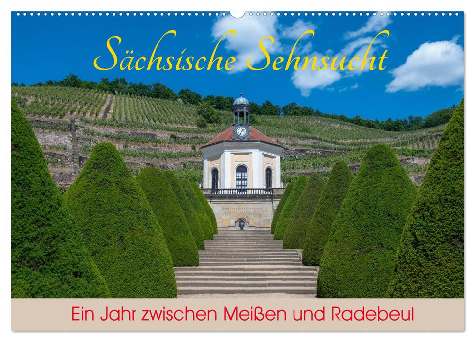 Sächsische Sehnsucht - Ein Jahr zwischen Meißen und Radebeul (CALVENDO Wandkalender 2027)