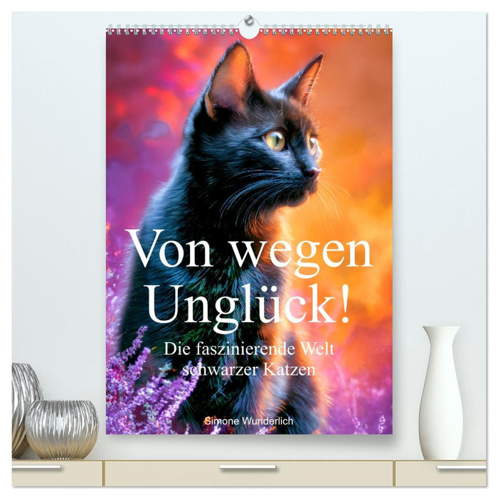 Von wegen Unglück! - Die faszinierende Welt schwarzer Katzen (CALVENDO Premium Wandkalender 2027)