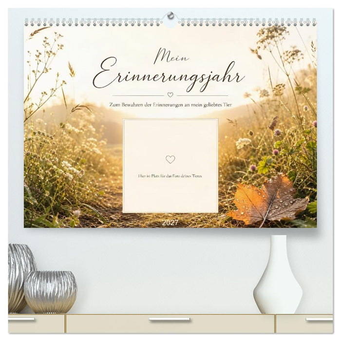 Mein Erinnerungsjahr - Zum Bewahren der Erinnerungen an mein geliebtes Tier (CALVENDO Premium Wandkalender 2027)