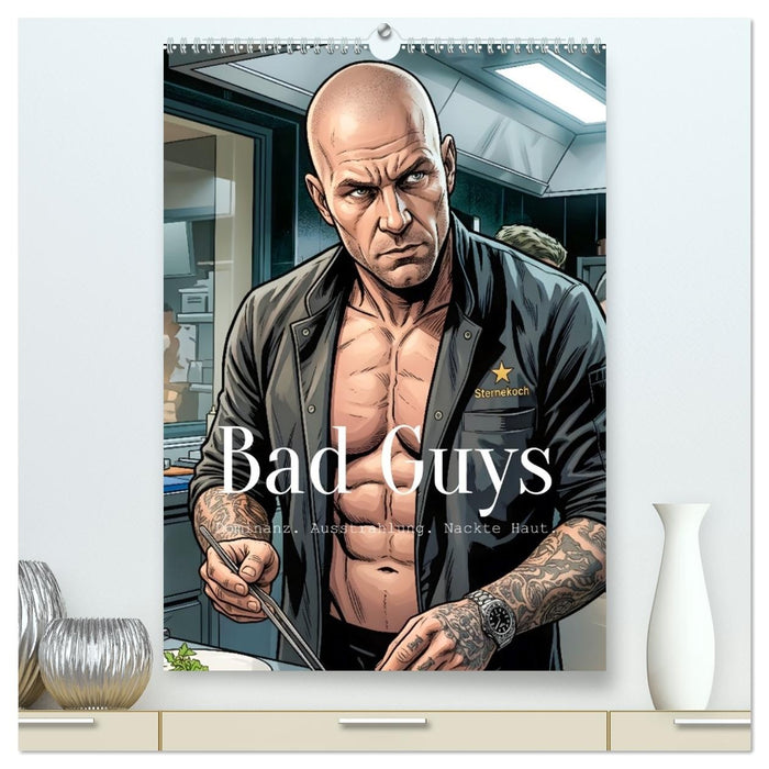Bad Guys - Dominanz. Ausstrahlung. Nackte Haut. (CALVENDO Premium Wandkalender 2027)