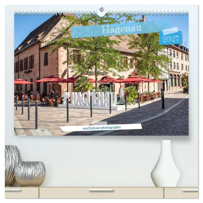 Hagenau (CALVENDO Premium Wandkalender 2027)