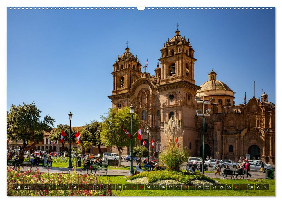 Peru - Traumreise durch das Land der Inka (CALVENDO Premium Wandkalender 2027)