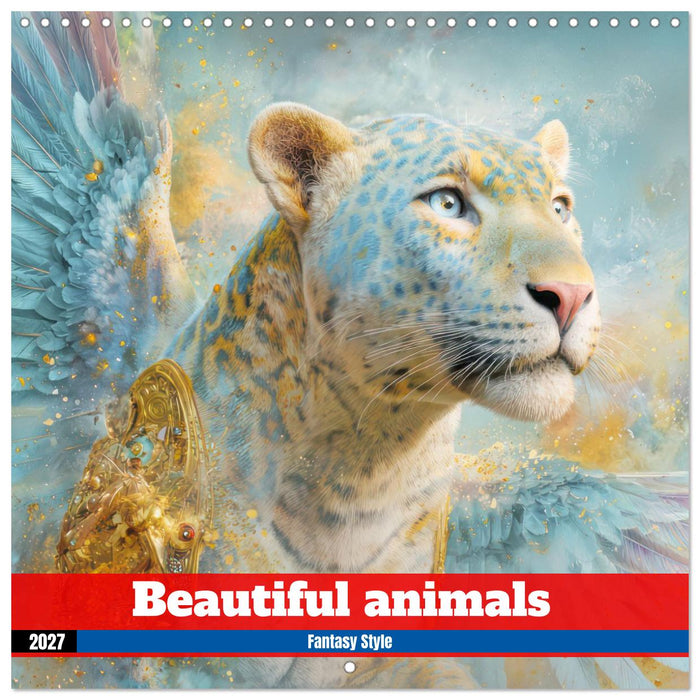 Beautiful animals - Fantasy Style (CALVENDO Monthly Calendar 2027)