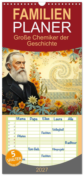 Große Chemiker der Geschichte (CALVENDO Familienplaner 2027)