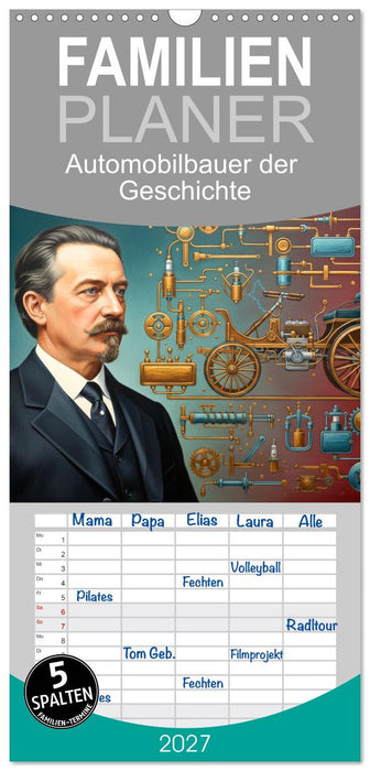 Automobilbauer der Geschichte (CALVENDO Familienplaner 2027)