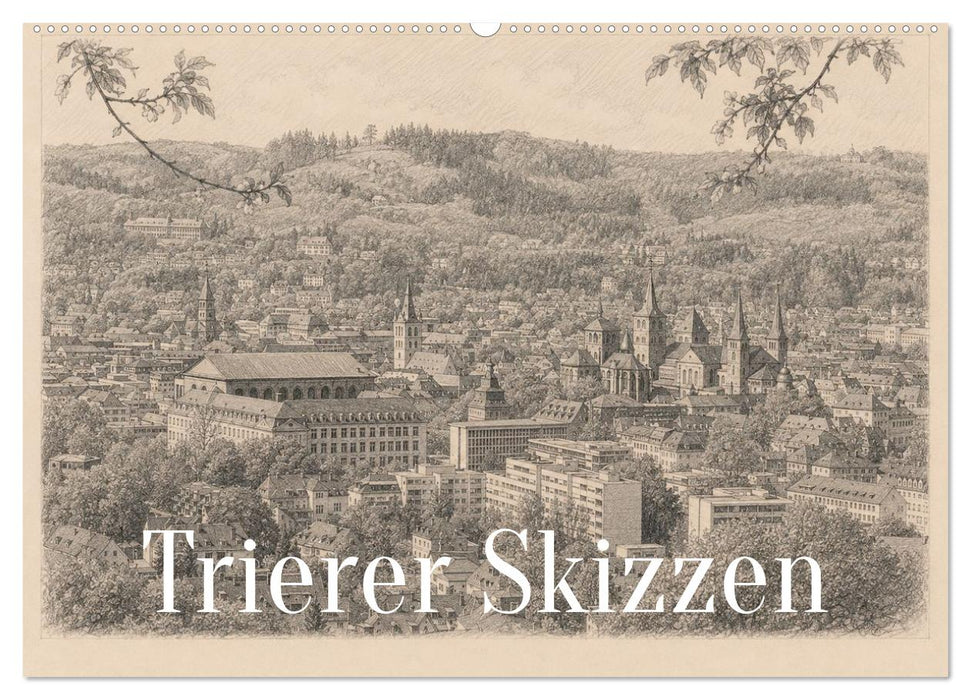 Trierer Skizzen (CALVENDO Wandkalender 2027)
