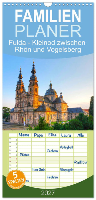 Fulda - Kleinod zwischen Rhön und Vogelsberg (CALVENDO Familienplaner 2027)
