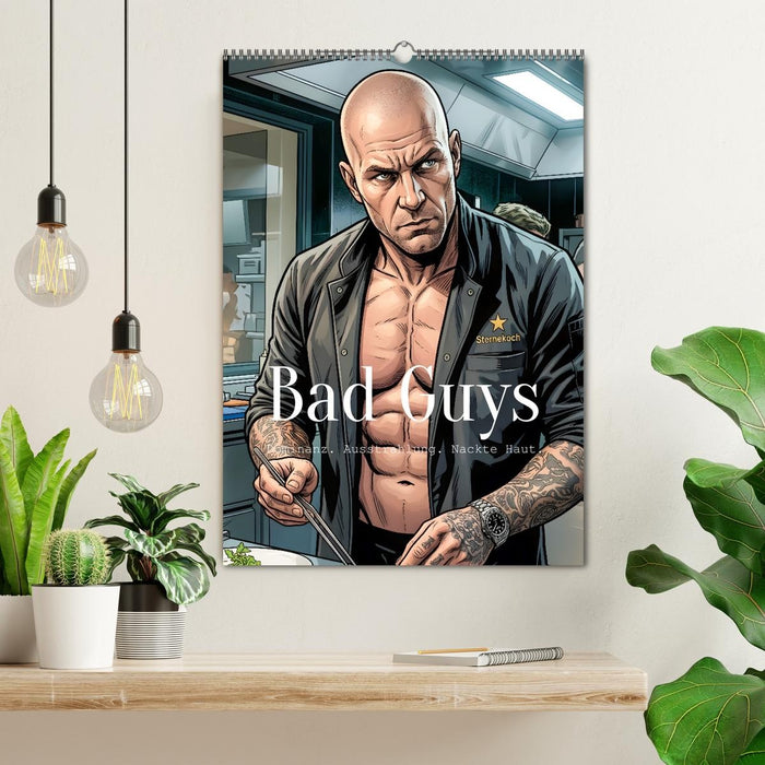 Bad Guys - Dominanz. Ausstrahlung. Nackte Haut. (CALVENDO Wandkalender 2027)