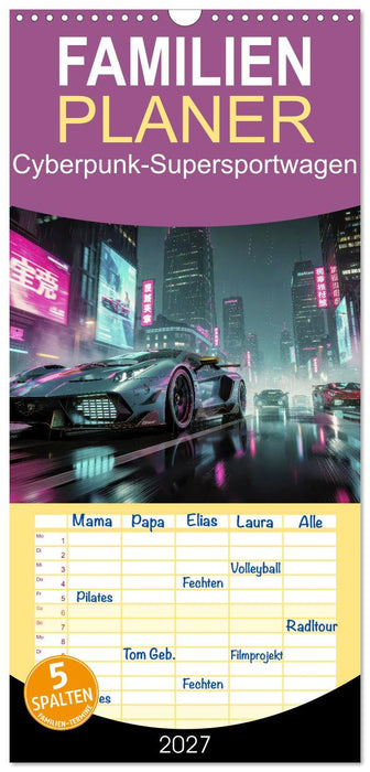 Cyberpunk-Supersportwagen (CALVENDO Familienplaner 2027)