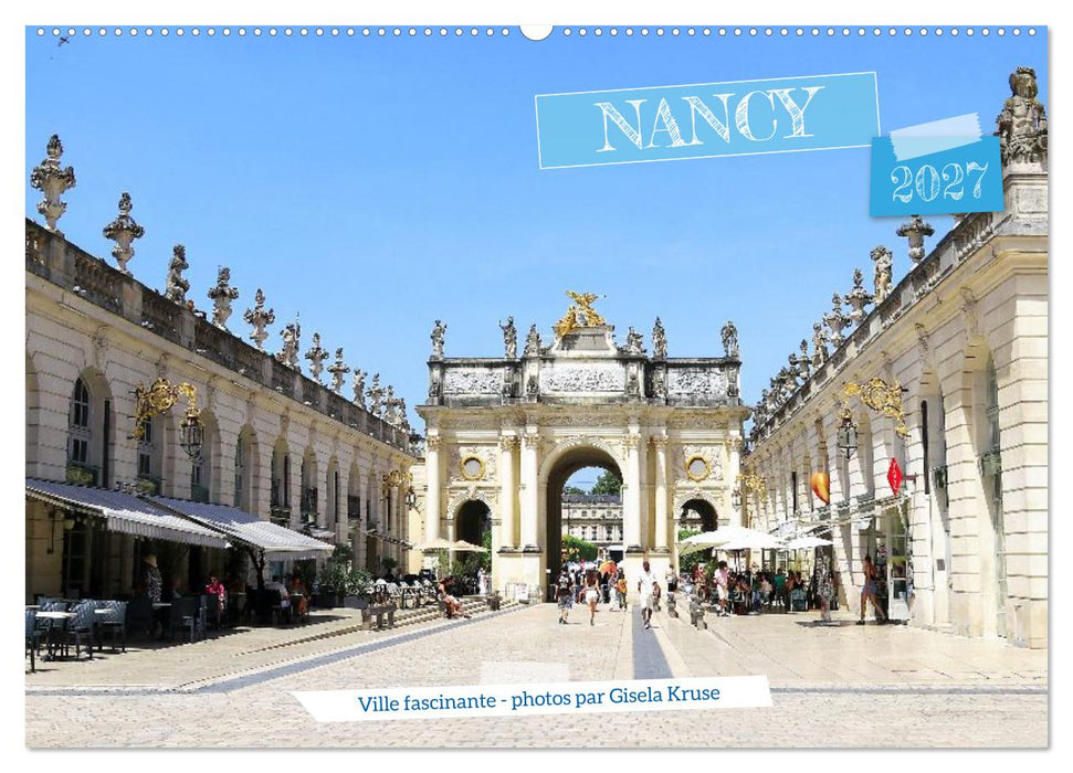 Nancy - Ville fascinante (CALVENDO Calendrier mensuel 2027)