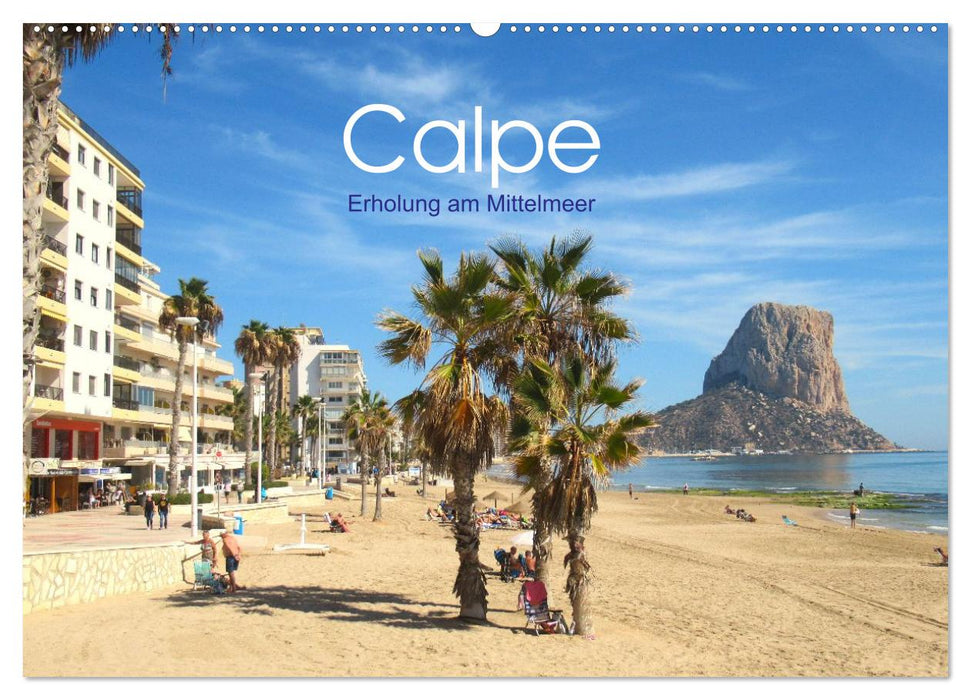 Calpe - Erholung am Mittelmeer (CALVENDO Wandkalender 2027)
