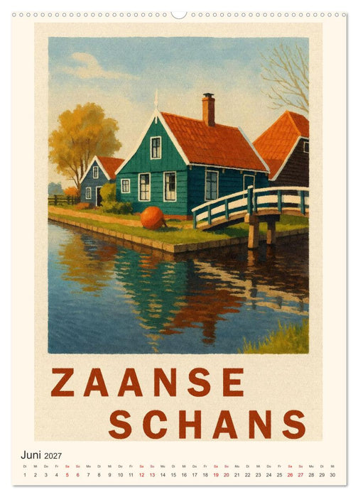 Charmante Holland-Ansichten (CALVENDO Wandkalender 2027)