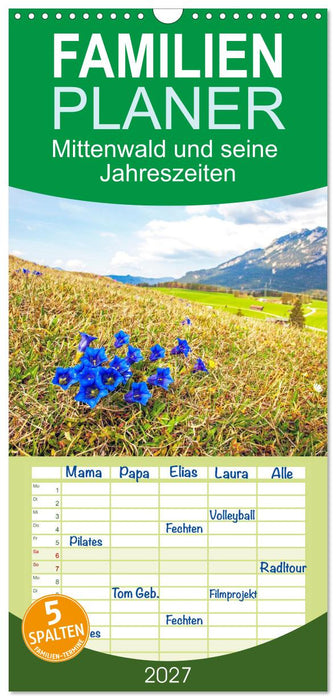 Mittenwald und seine Jahreszeiten (CALVENDO Familienplaner 2027)