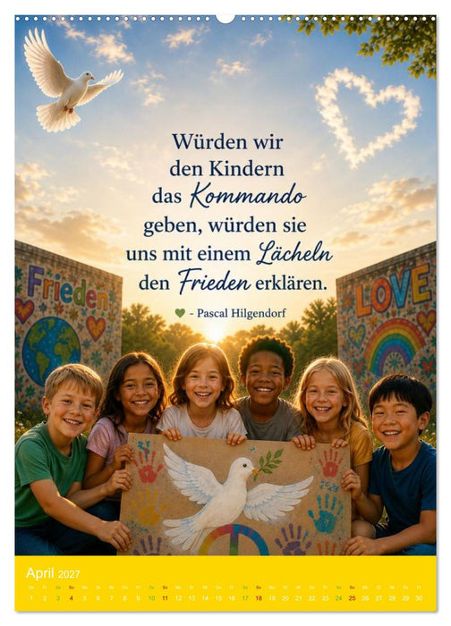 Mit Frieden durch das Jahr (CALVENDO Premium Wandkalender 2027)