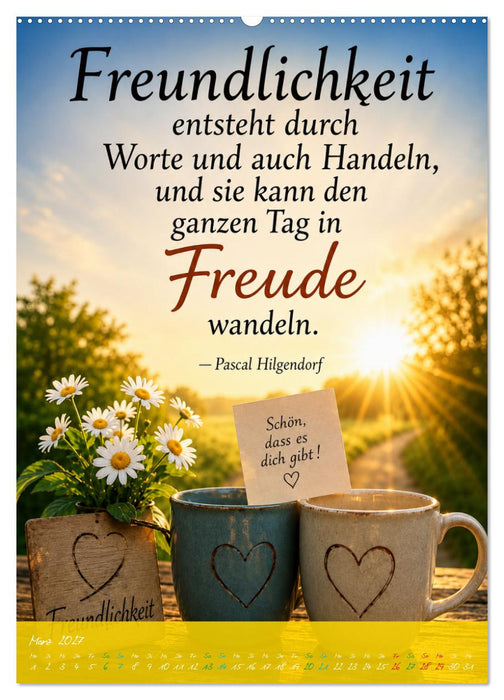 Soll dich Freundlichkeit durch das Jahr begleiten (CALVENDO Premium Wandkalender 2027)