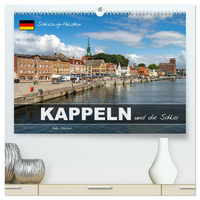 Schleswig-Holstein - Kappeln und die Schlei (CALVENDO Premium Wandkalender 2027)