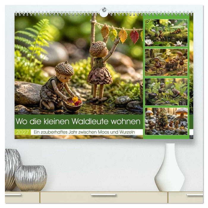 Wo die kleinen Waldleute wohnen (CALVENDO Premium Wandkalender 2027)