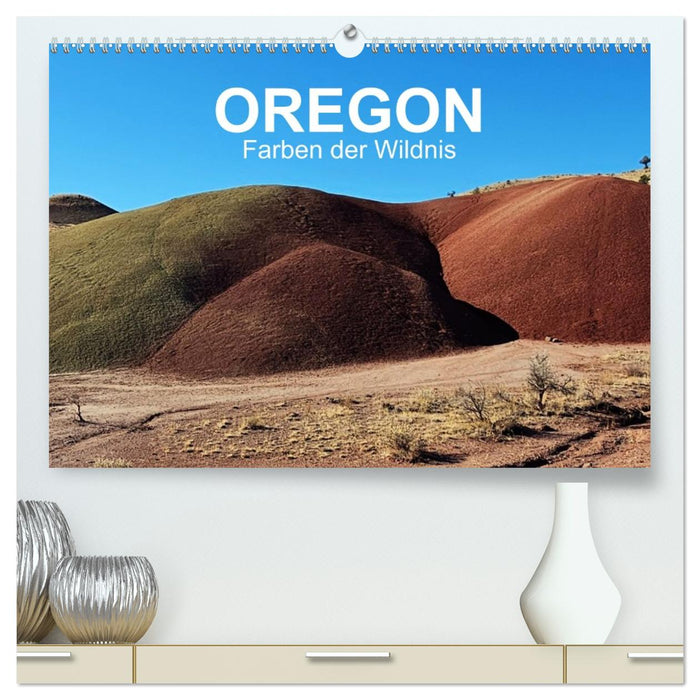 Oregon - Farben der Wildnis (CALVENDO Premium Wandkalender 2027)