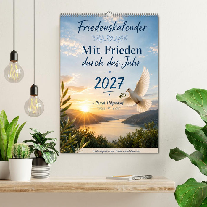 Mit Frieden durch das Jahr (CALVENDO Wandkalender 2027)