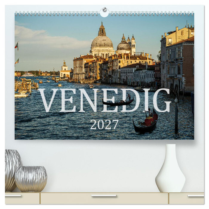 Venedig. Ein Jahr in der Lagunenstadt (CALVENDO Premium Wandkalender 2027)