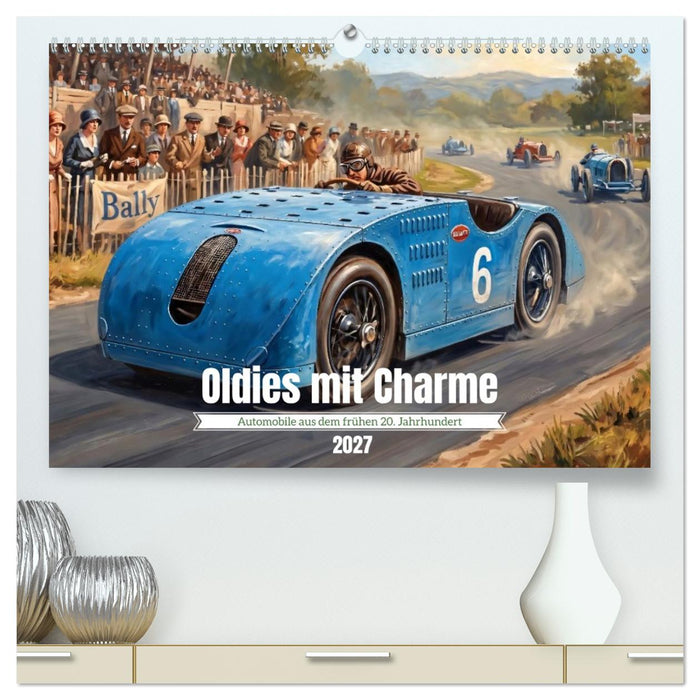 Oldies mit Charme (CALVENDO Premium Wandkalender 2027)