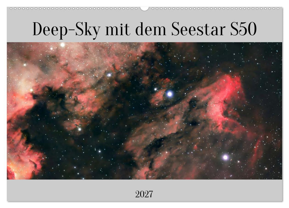 Deep-Sky mit dem Seestar S50 (CALVENDO Wandkalender 2027)