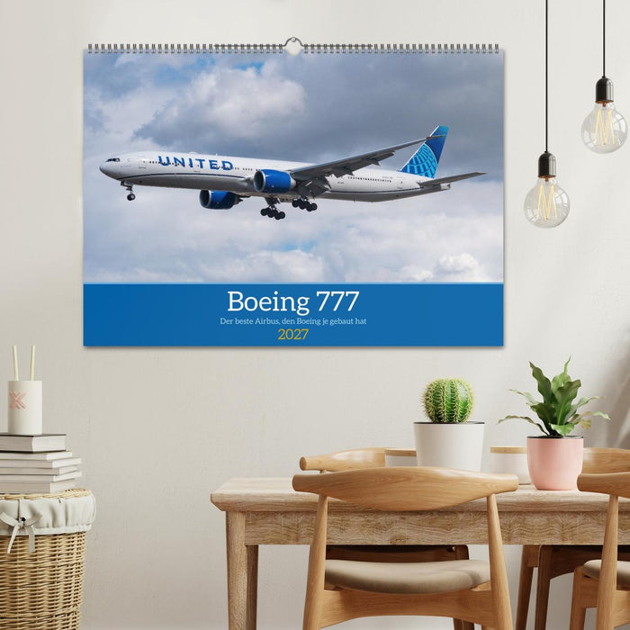 Boeing 777 Die Triple Seven (CALVENDO Wandkalender 2027)