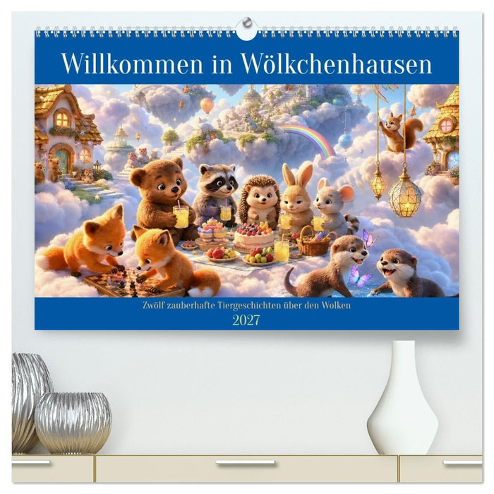 Willkommen in Wölkchenhausen (CALVENDO Premium Wandkalender 2027)