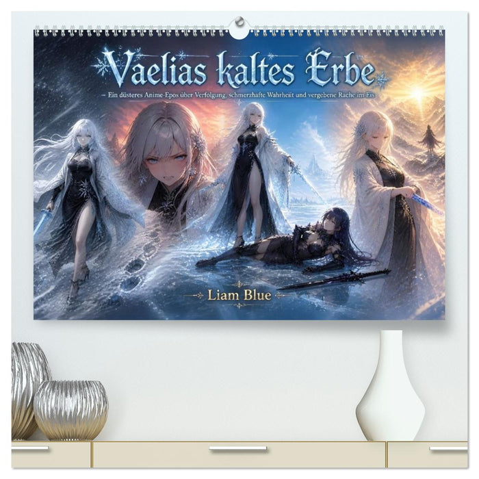 Vaelias kaltes Erbe (CALVENDO Premium Wandkalender 2027)