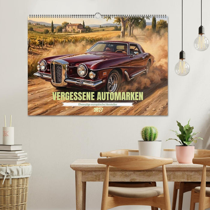 Vergessene Automarken - Ehemalige europäische Hersteller (CALVENDO Wandkalender 2027)