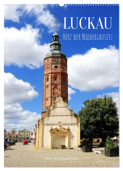 Luckau – Herz der Niederlausitz (CALVENDO Wandkalender 2027)