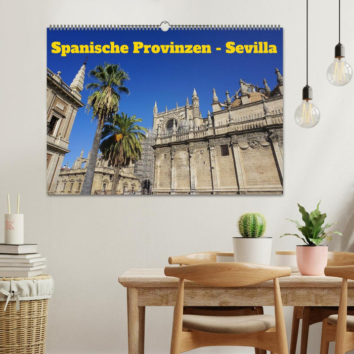 Spanische Provinzen - Sevilla (CALVENDO Wandkalender 2027)