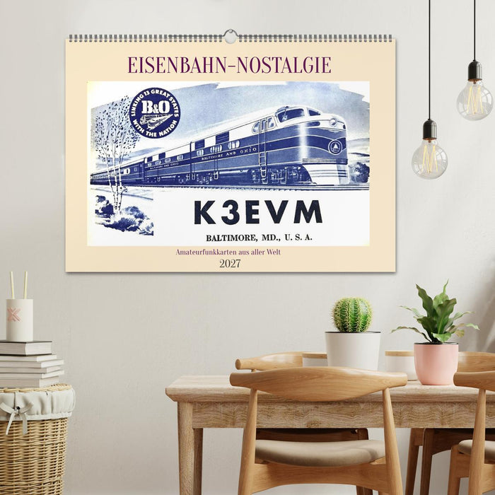 Eisenbahn-Nostalgie - Amateurfunkkarten aus aller Welt (CALVENDO Wandkalender 2027)