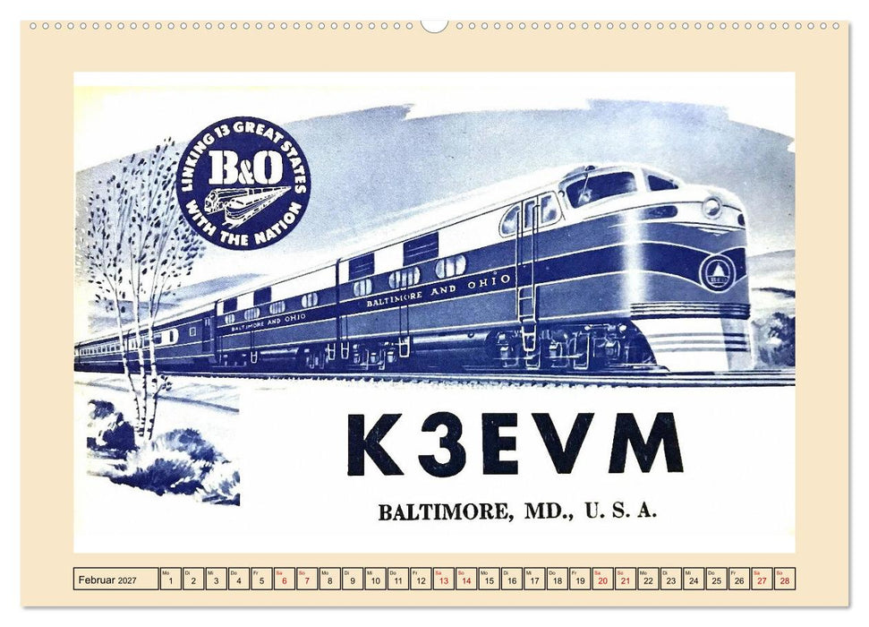 Eisenbahn-Nostalgie - Amateurfunkkarten aus aller Welt (CALVENDO Wandkalender 2027)