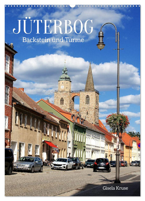 Jüterbog - Backstein und Türme (CALVENDO Wandkalender 2027)