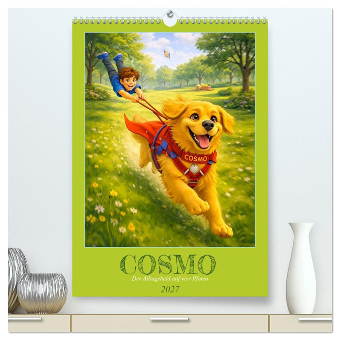 COSMO - Der Alltagsheld auf vier Pfoten (CALVENDO Premium Wandkalender 2027)