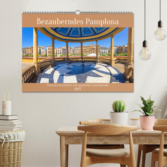 Bezauberndes Pamplona (CALVENDO Wandkalender 2027)