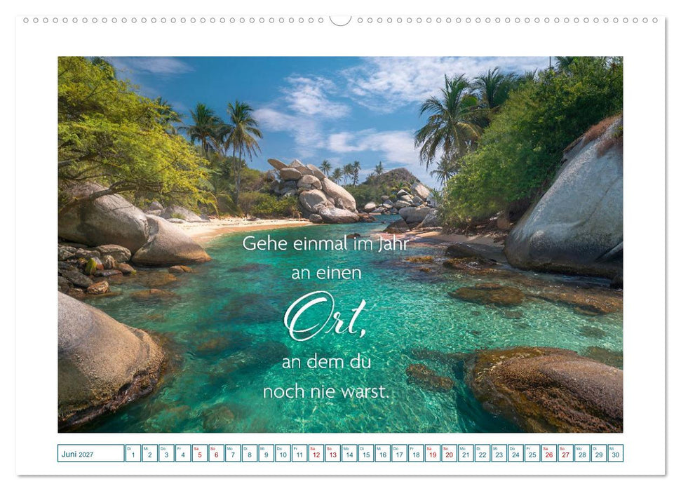 Zeit zum Träumen - Sehnsuchtsorte und positive Gedanken (CALVENDO Premium Wandkalender 2027)