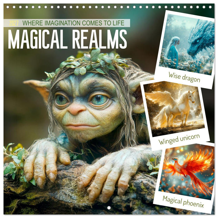 Magical realms - Where imagination comes to life (CALVENDO Monthly Calendar 2027)