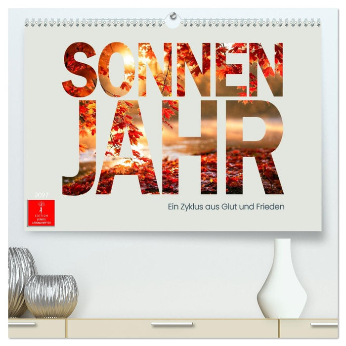 Sonnenjahr (CALVENDO Premium Wandkalender 2027)