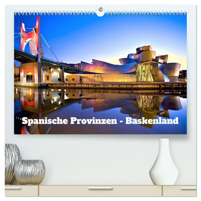 Spanische Provinzen - Baskenland (CALVENDO Premium Wandkalender 2027)