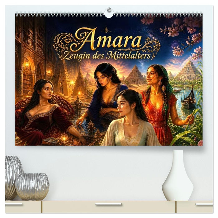 Amara - Zeugin des Mittelalters (CALVENDO Premium Wandkalender 2027)