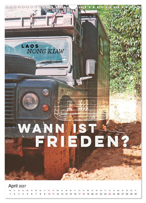 INTO THE FAR und die großen Fragen des Reisens - A True Overland Story (CALVENDO Wandkalender 2027)