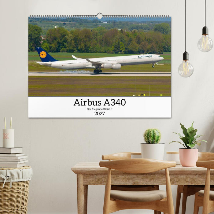 Airbus A340 Der fliegende Bleistift (CALVENDO Wandkalender 2027)