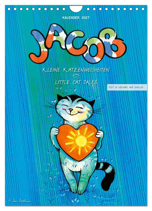 Kater Jacob: kleine Katzenweisheiten (CALVENDO Wandkalender 2027)