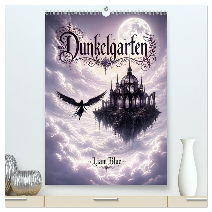 Dunkelgarten (CALVENDO Premium Wandkalender 2027)