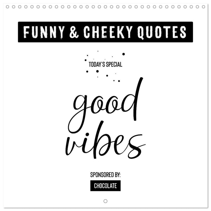 Funny and cheeky quotes (CALVENDO Monthly Calendar 2027)